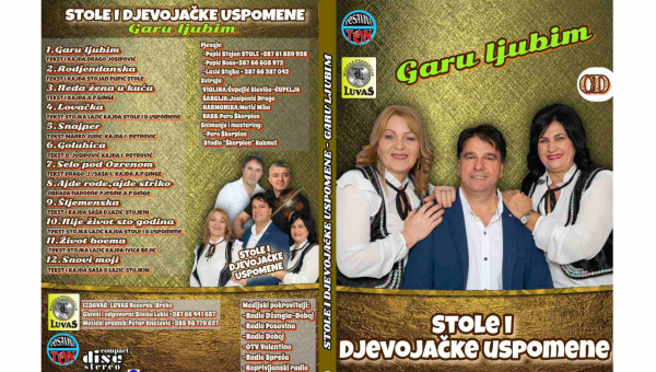 Stole i Djevojačke Uspomene - Garu ljubim - ALBUM - Kompletan (VIDEO)